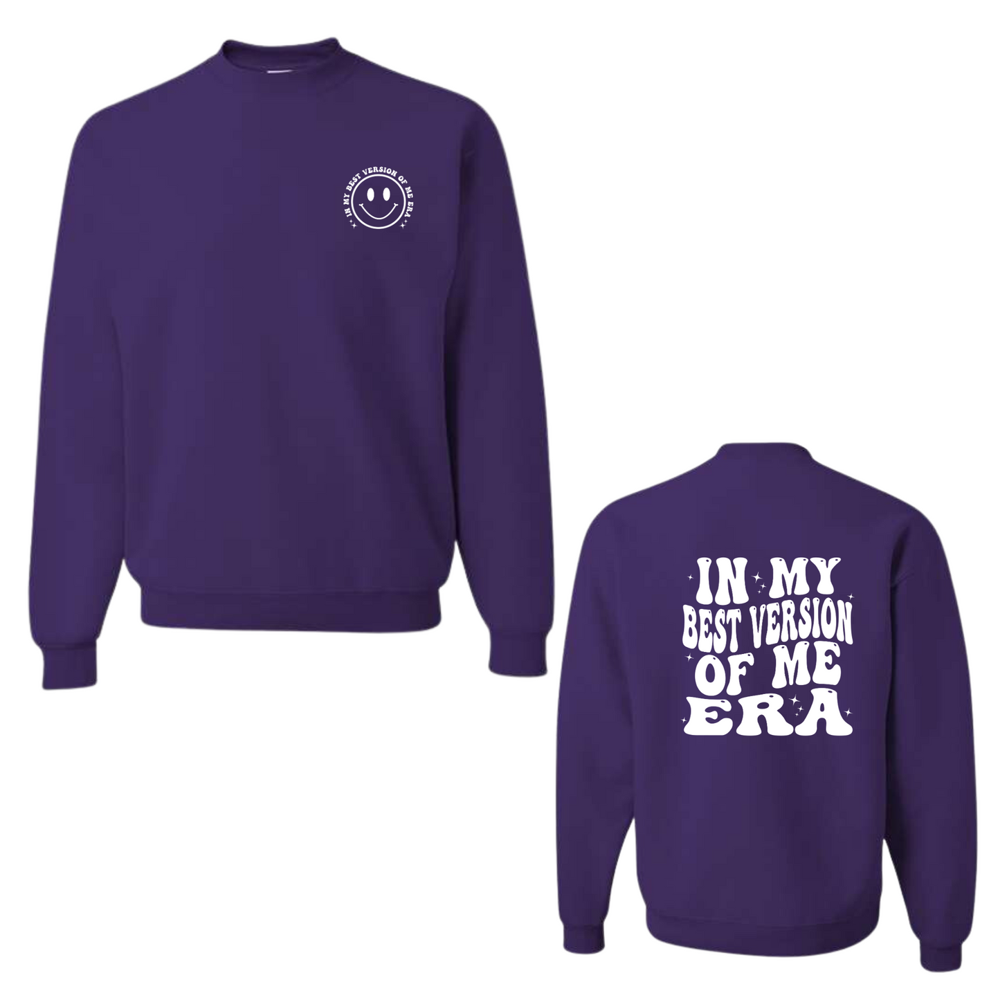 Best Version of Me Era Sweatshirt