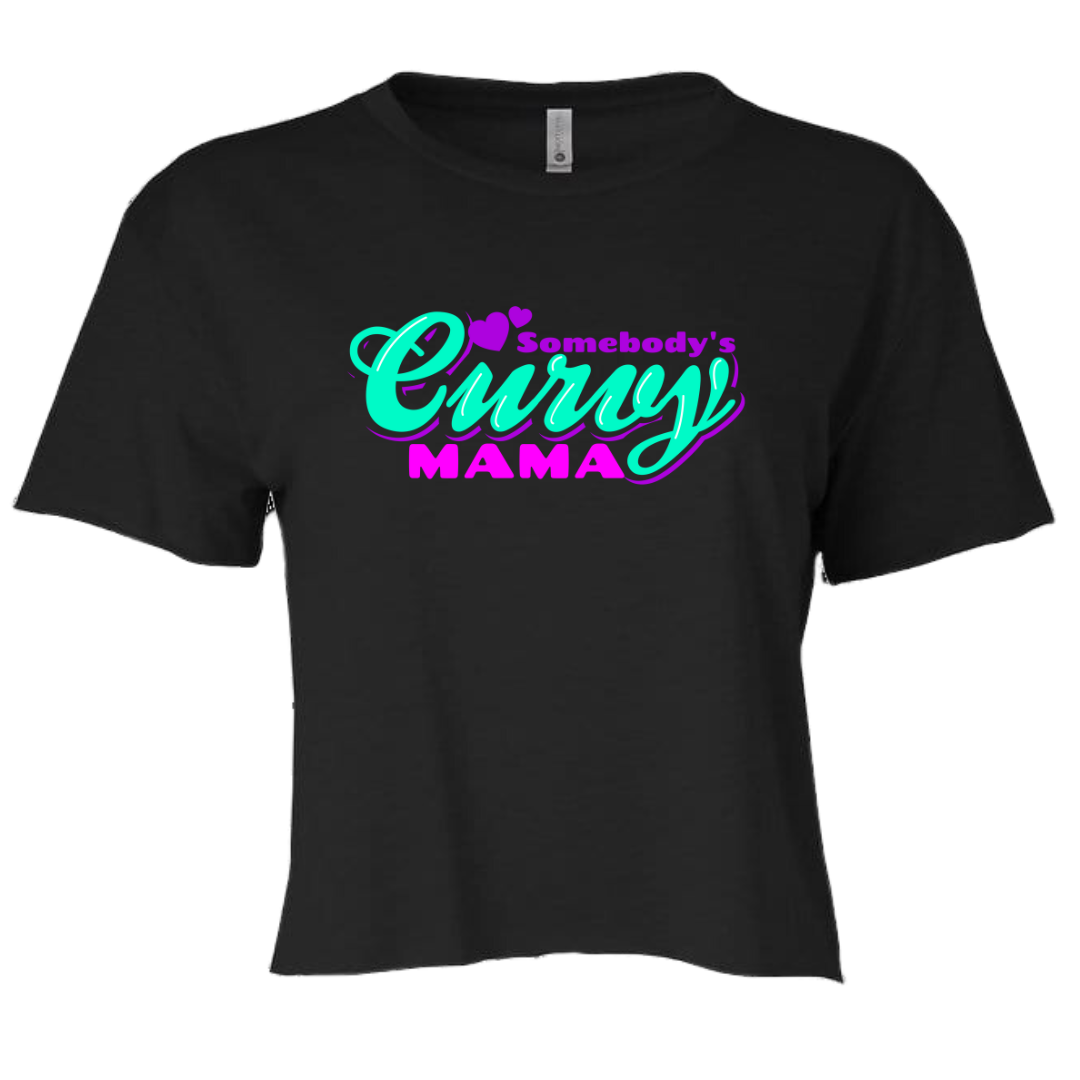 Somebody's Curvy Mama Crop