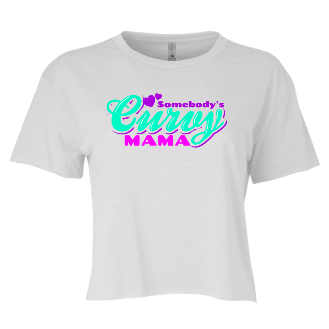 Somebody's Curvy Mama Crop