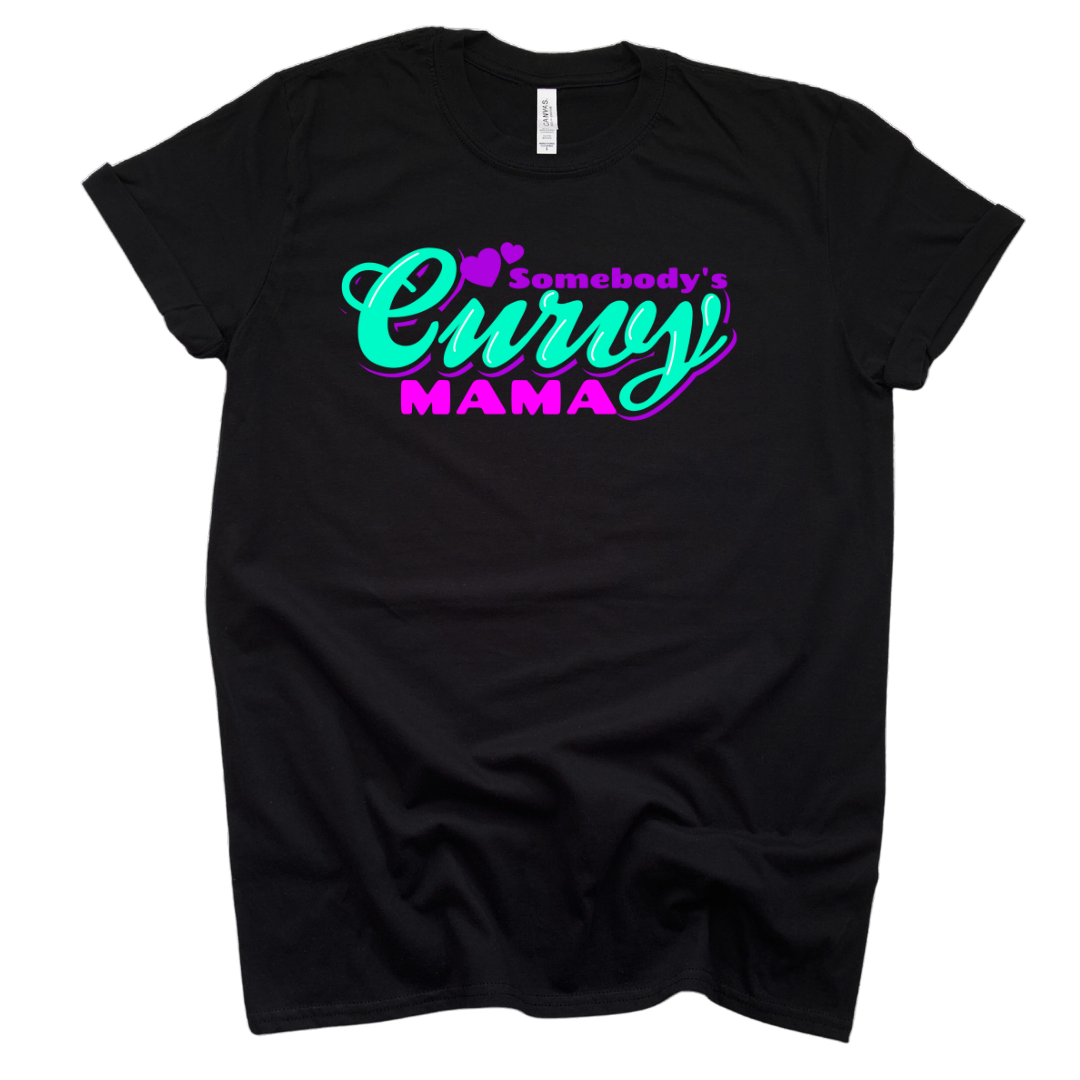 Somebody's Curvy Mama Tee