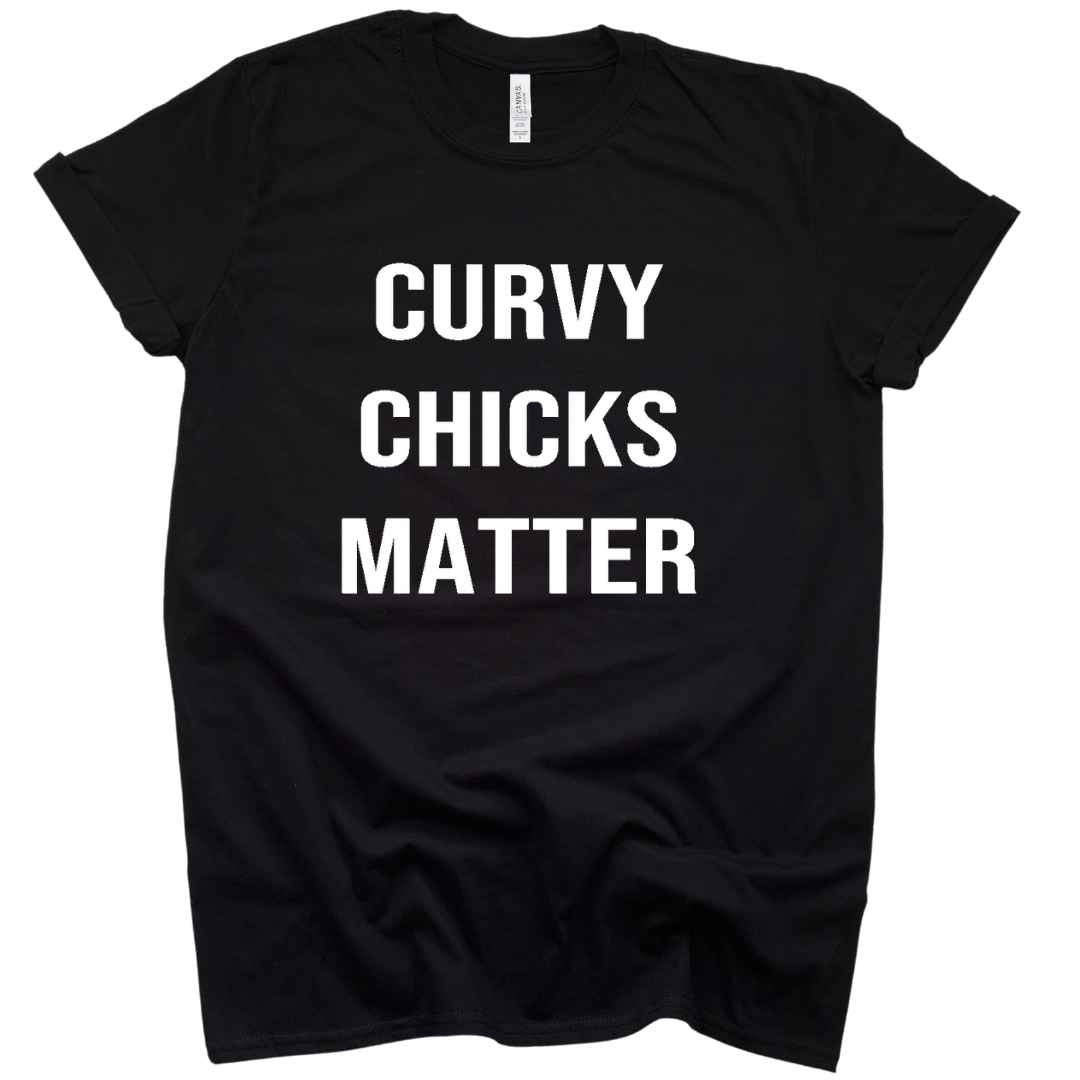 Curvy Chicks Matter Tee