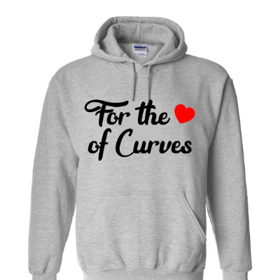 For the Love of Curves Hoodie